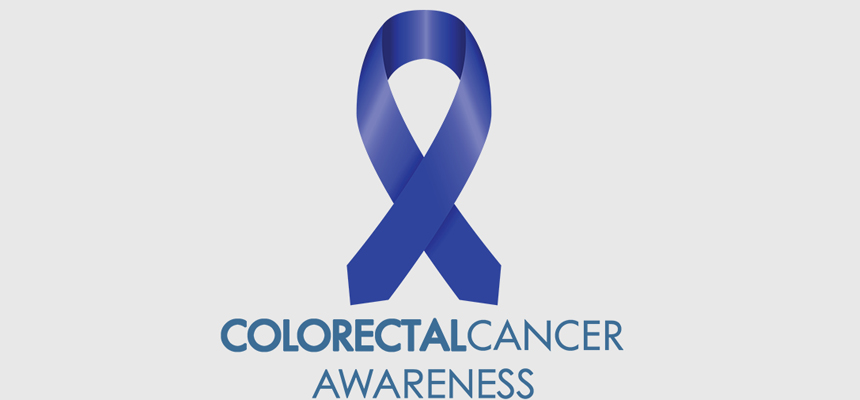 Colorectal Cancer Awareness Month  1st to 30th March 2019