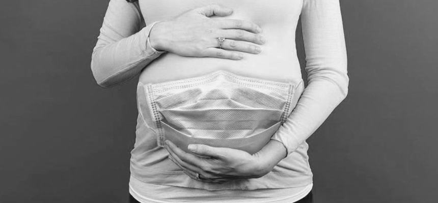 Corona COVID-19 and Pregnancy
